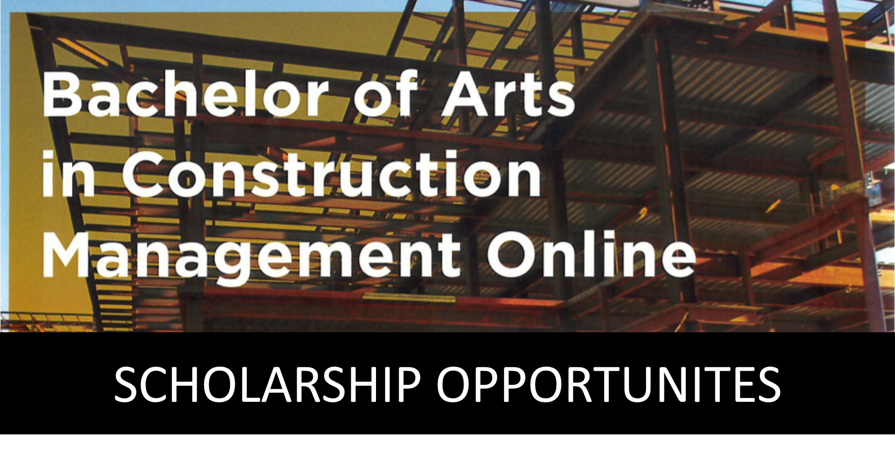 Scholarships Available for a B.A. in Construction Management Online